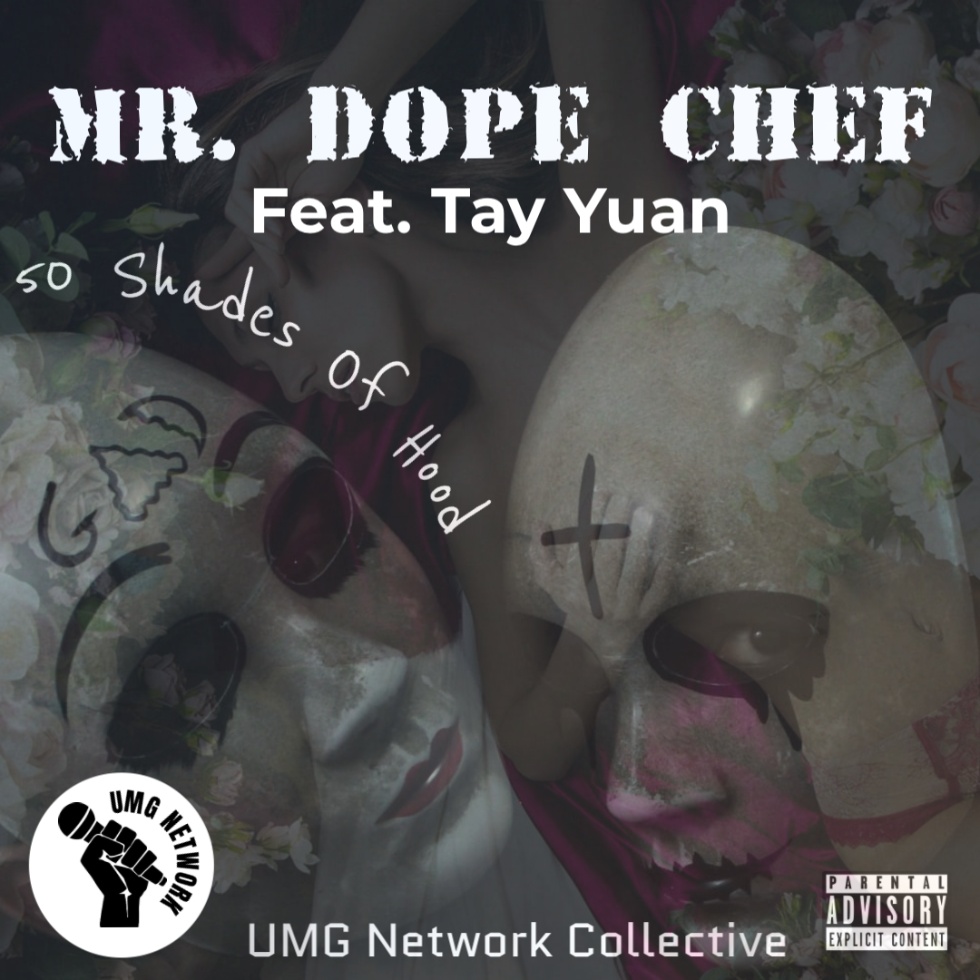 Mr. Dope Chef Feat. Tay Yuan